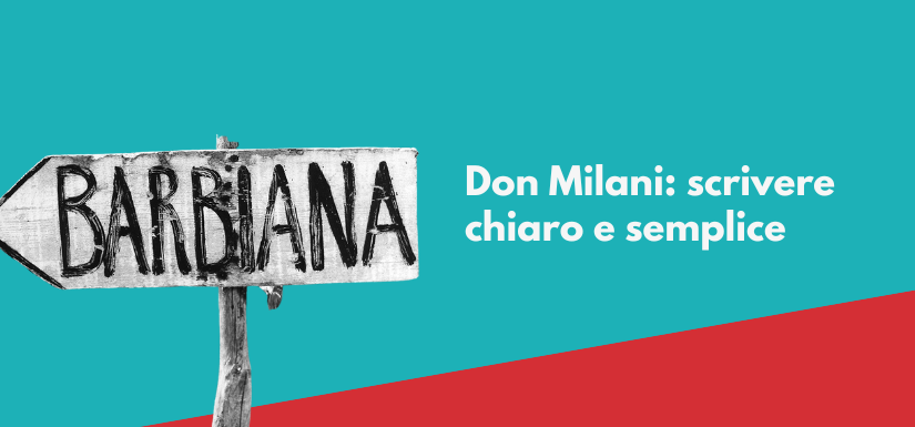 Don Milani: scrivere chiaro e semplice