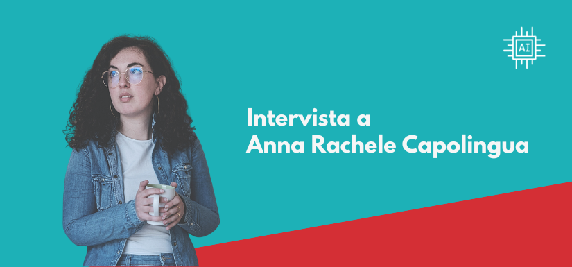 IA: intervista ad Anna Rachele Capolingua